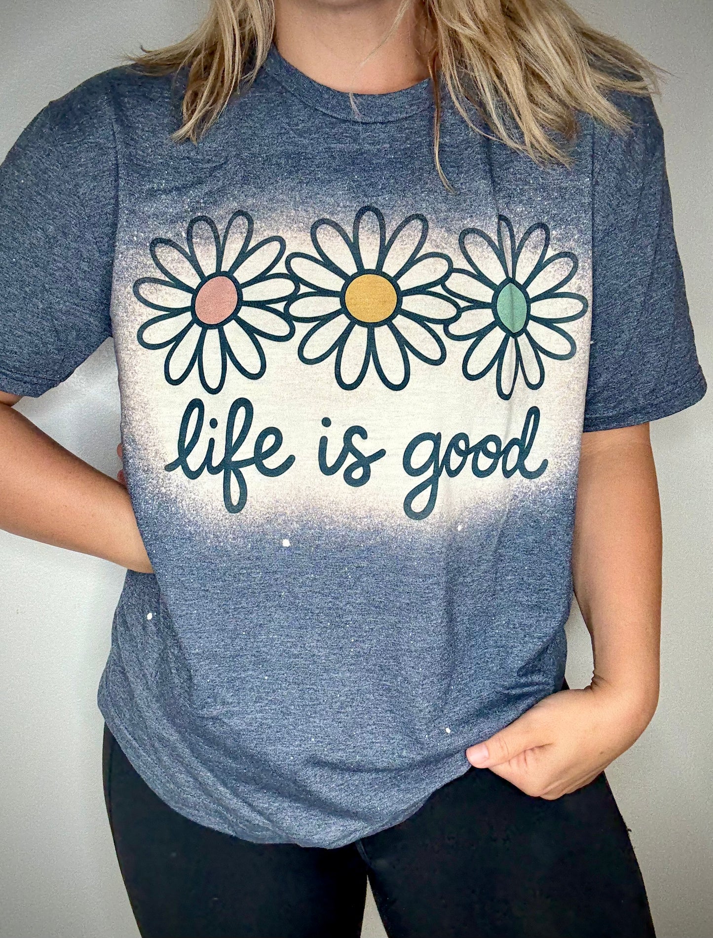 Life is good tee