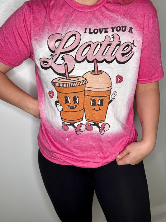 Love you a latte Valentine tshirt