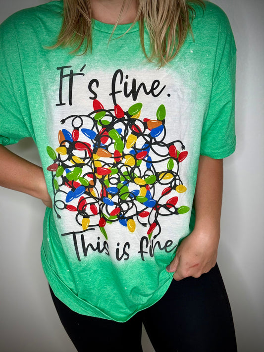 Its Fine tshirt