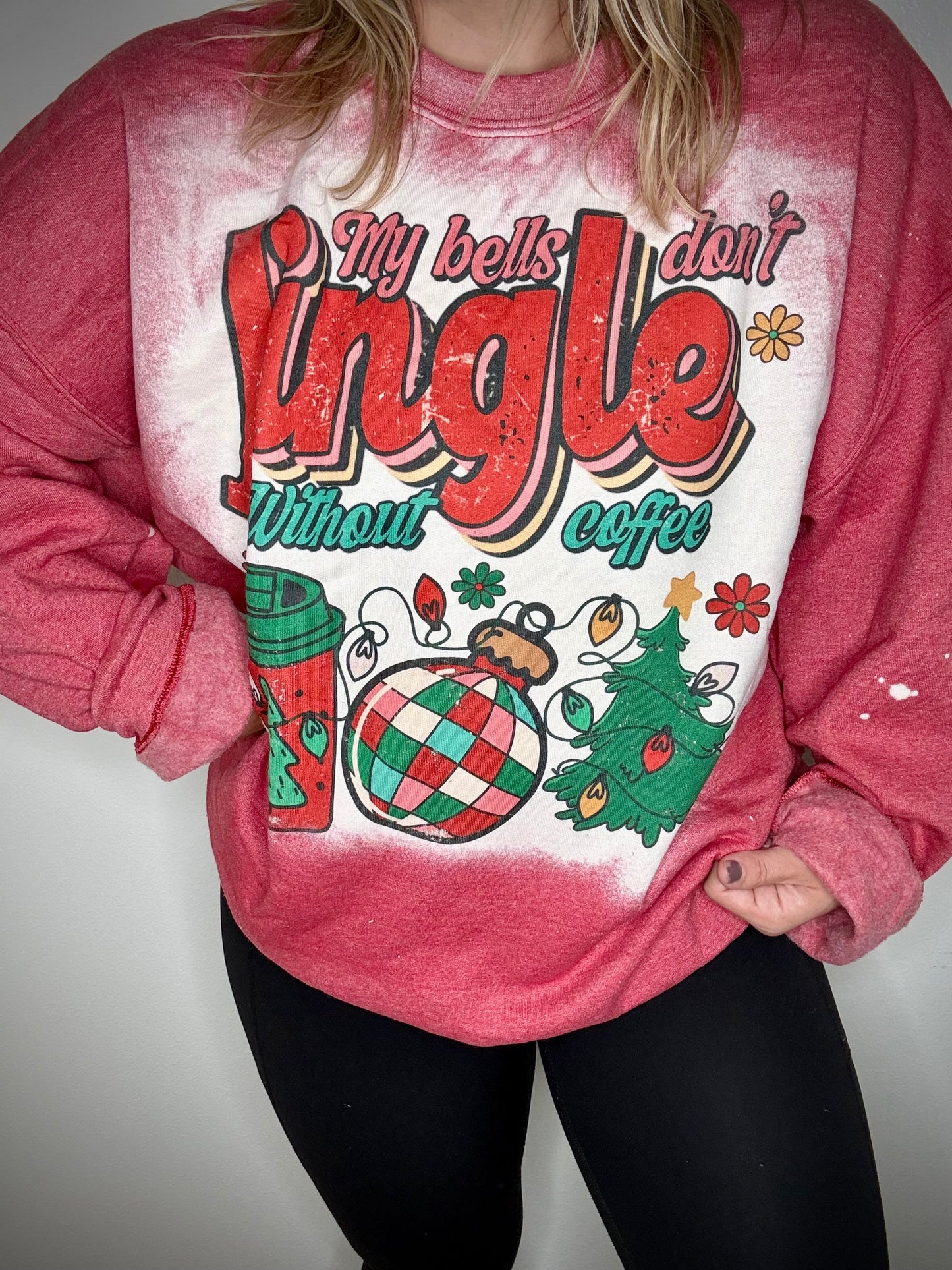 Bells don't Jingle tee/sweatshirt