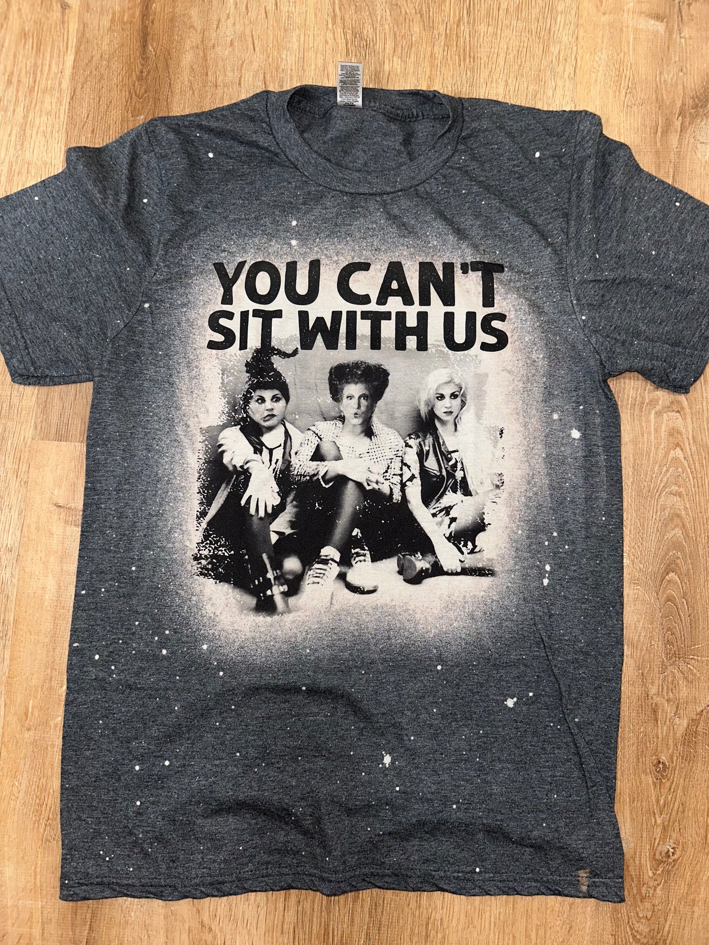You can’t sit with us tshirt