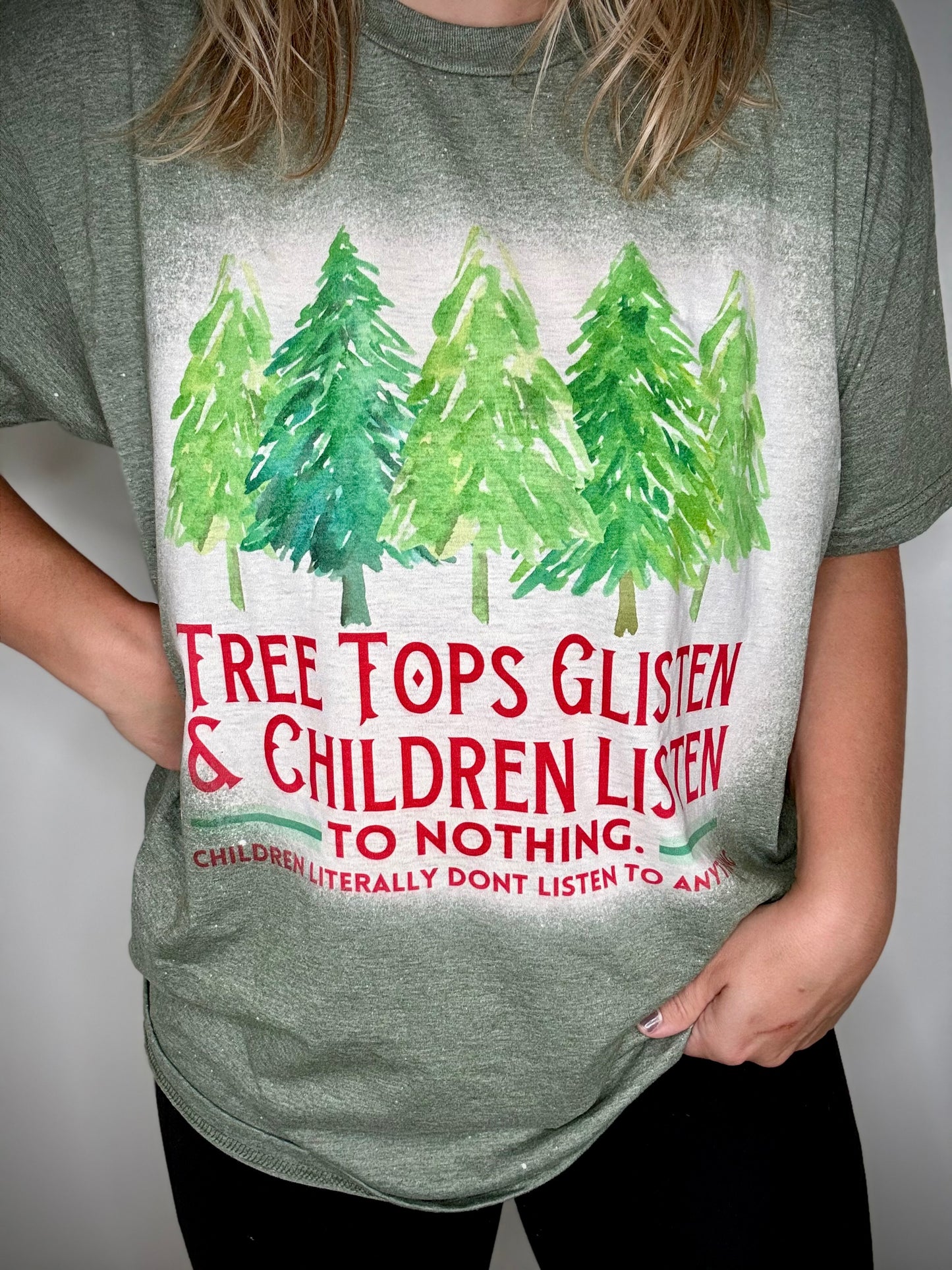 Children listen to nothing tee