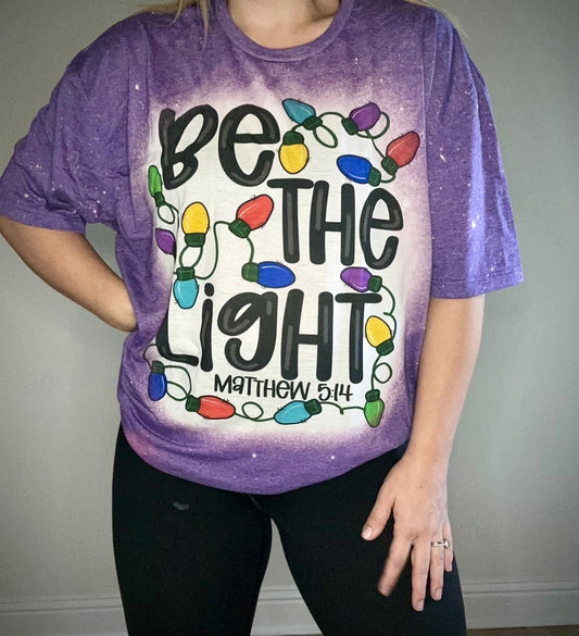 Be the Light tshirt