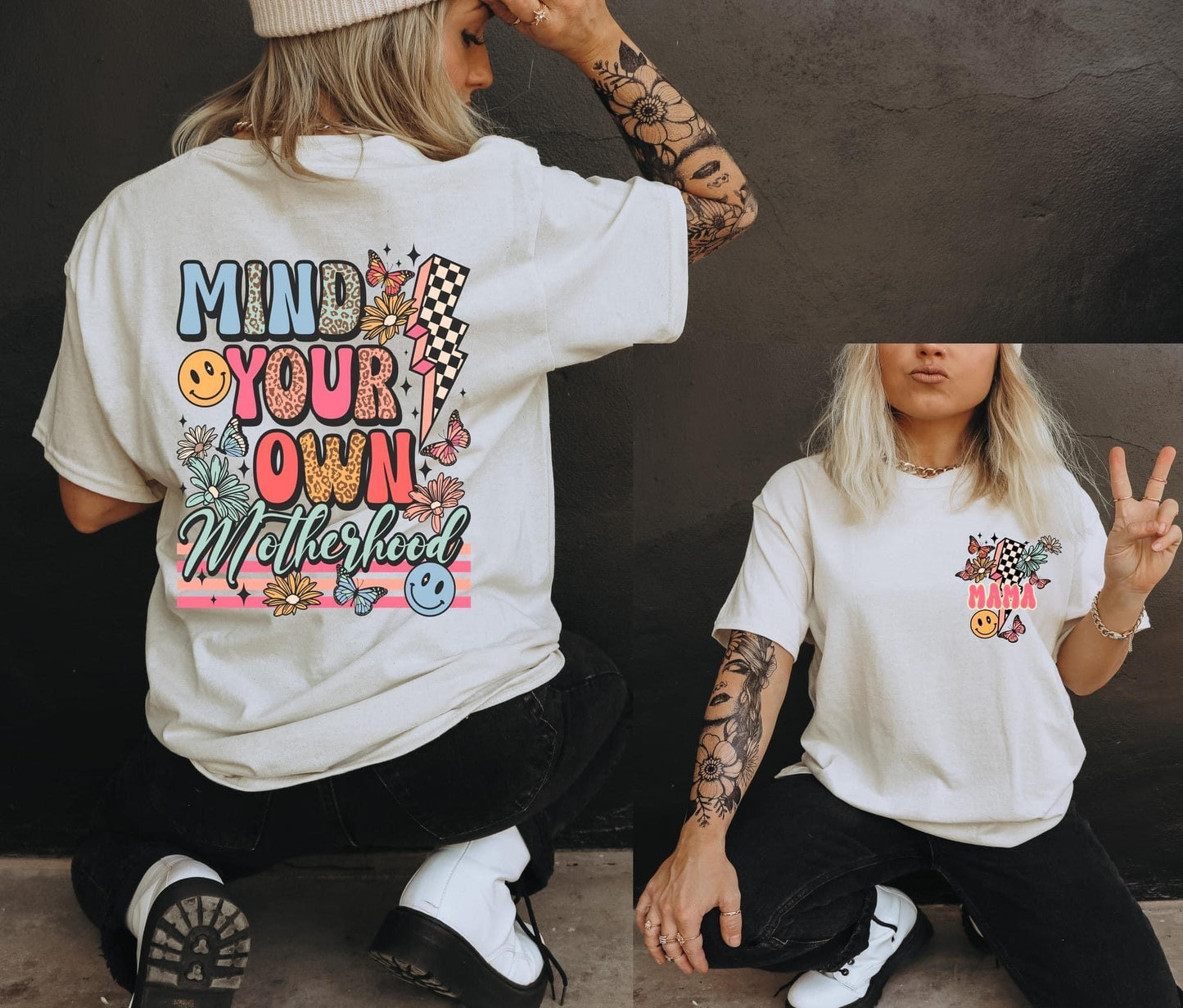 Mind your own motherhood tshirt