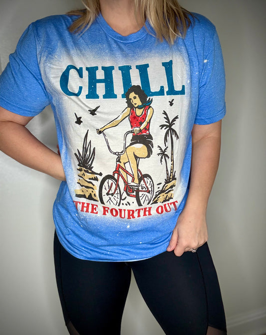 Chill the 4th out tee