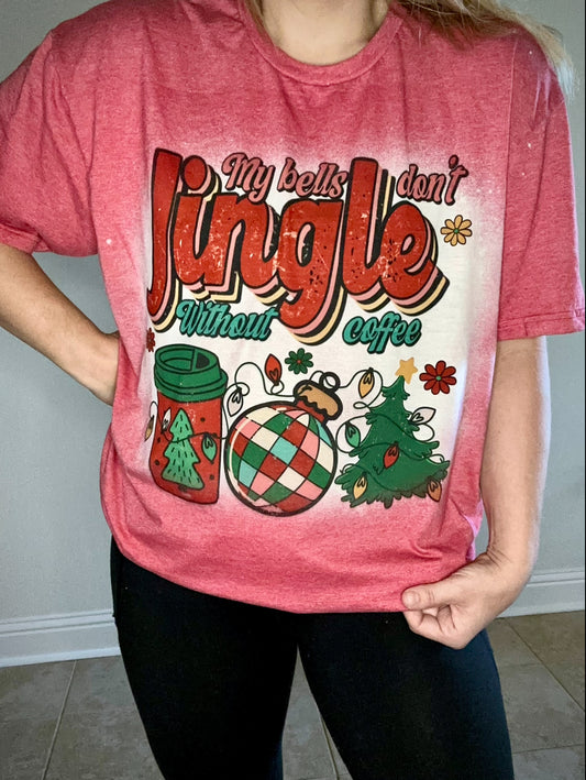Bells don't Jingle tee/sweatshirt