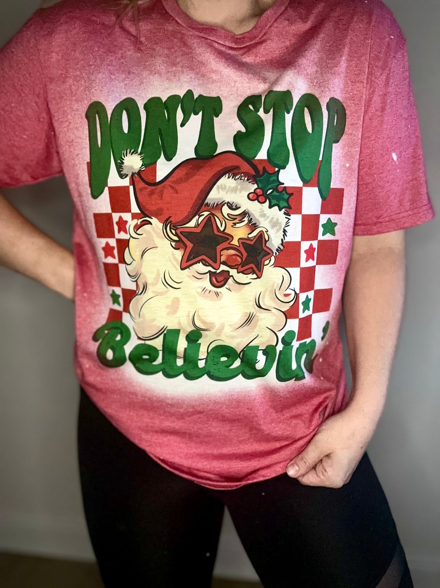 Dont Stop Belevin' tee/sweatshirt
