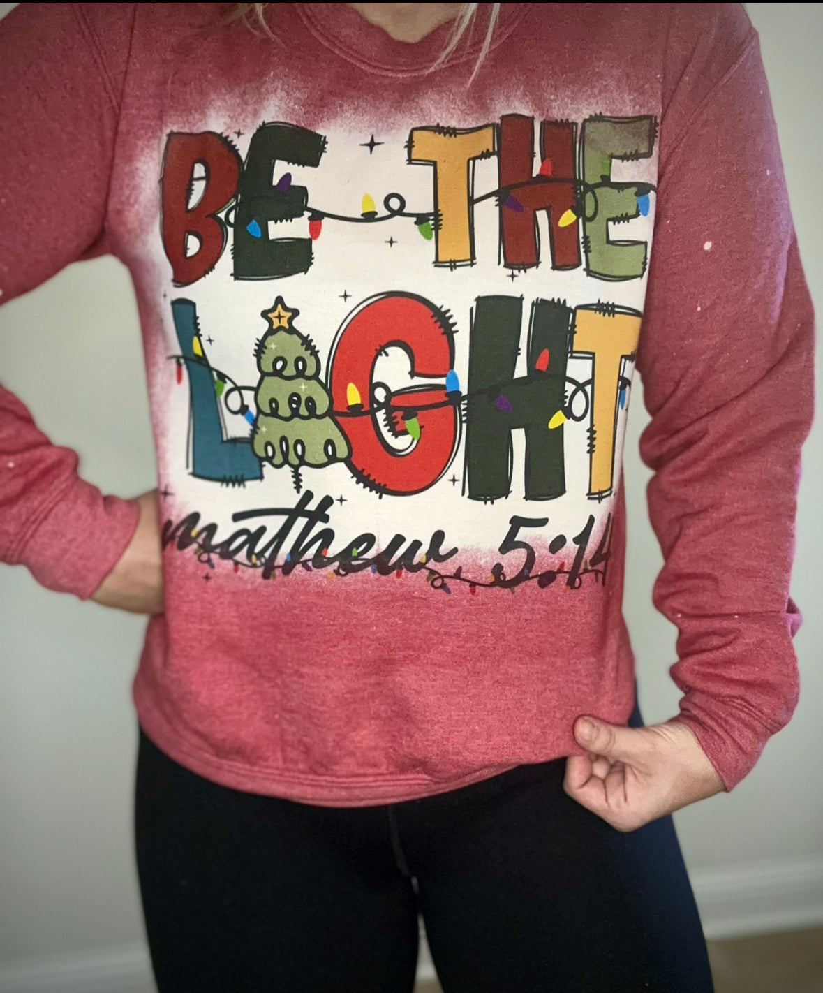 Be the light tee/sweatshirt