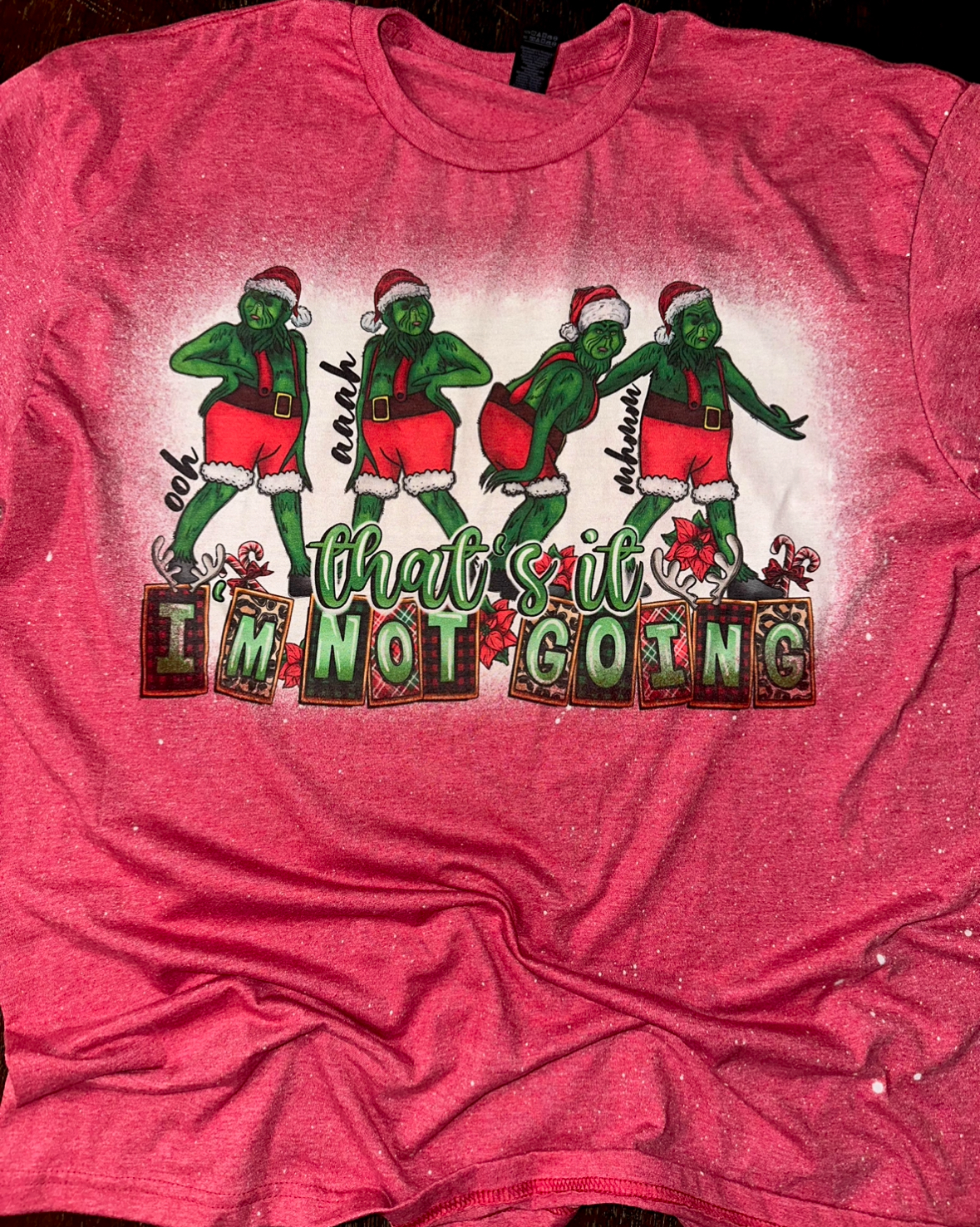 Grinch - Not going tshirt
