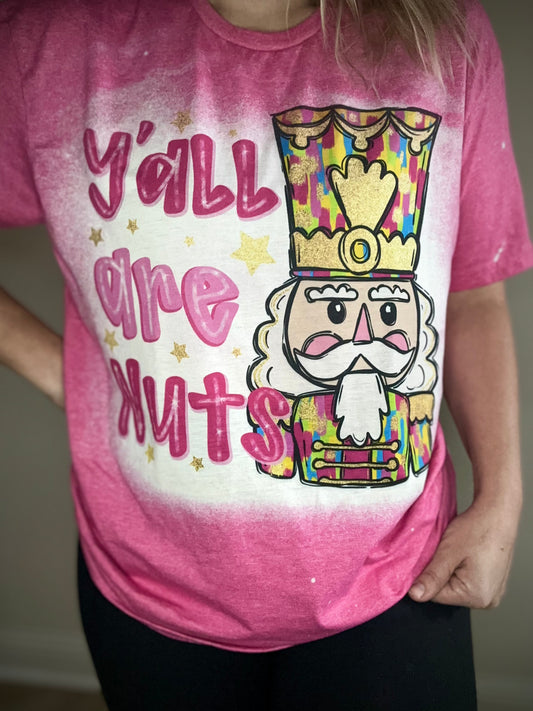 Yall are NUTS nutcracker Tee