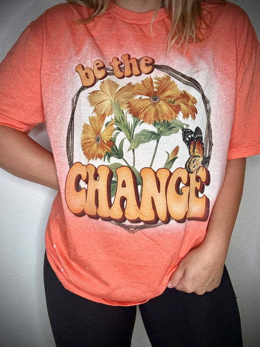 Be the Change Tee