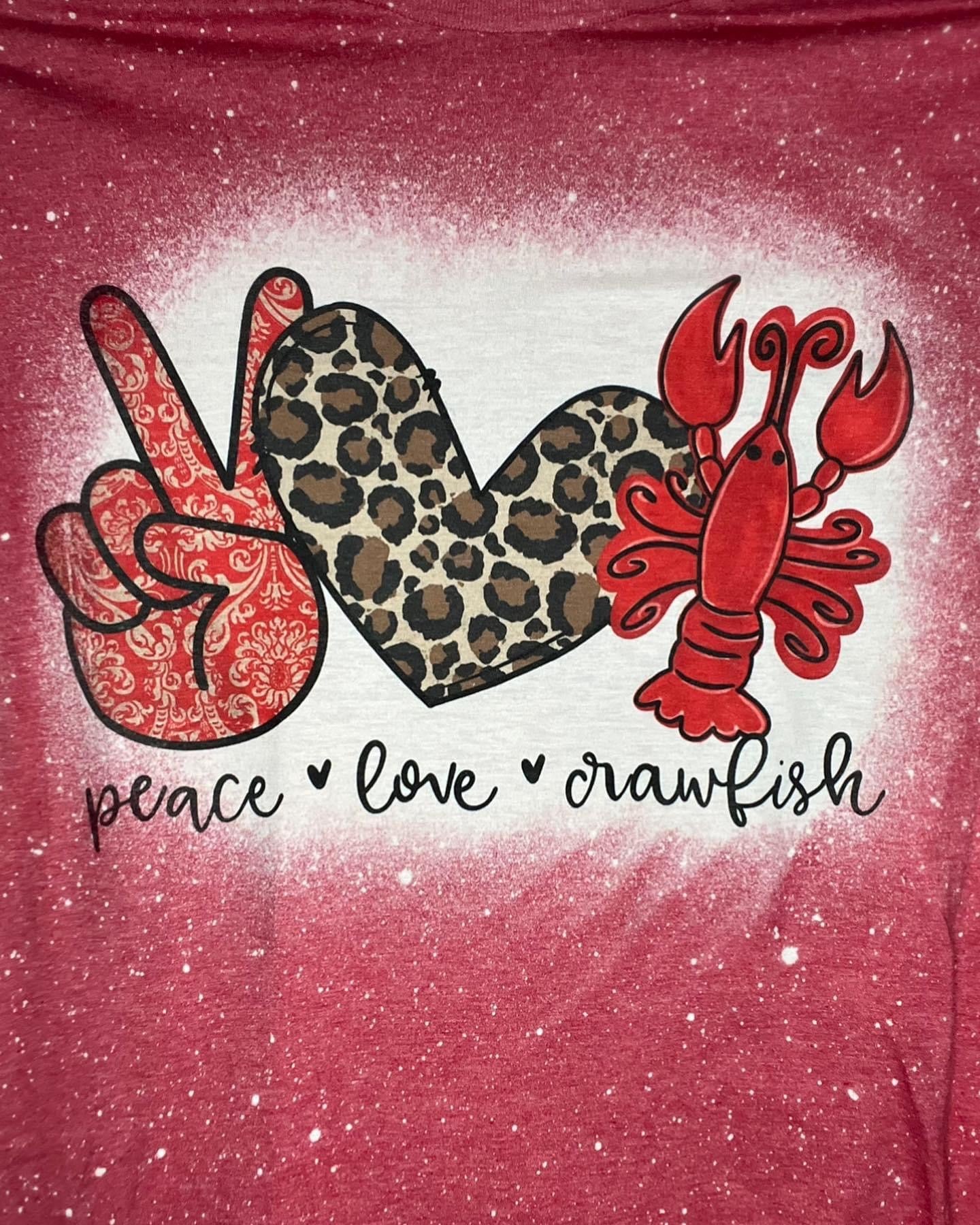 Peace Love Crawfish